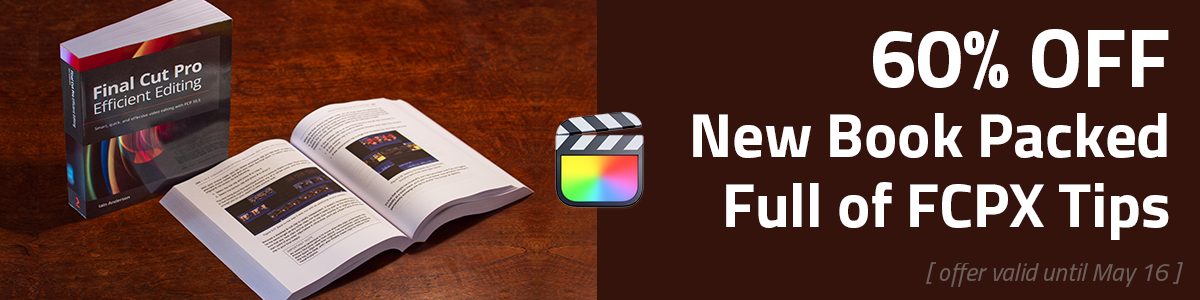60% Off This Book Packed Full of FCPX Tricks!