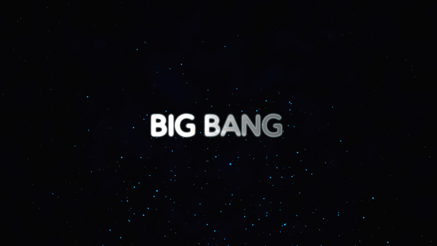 Big Bang